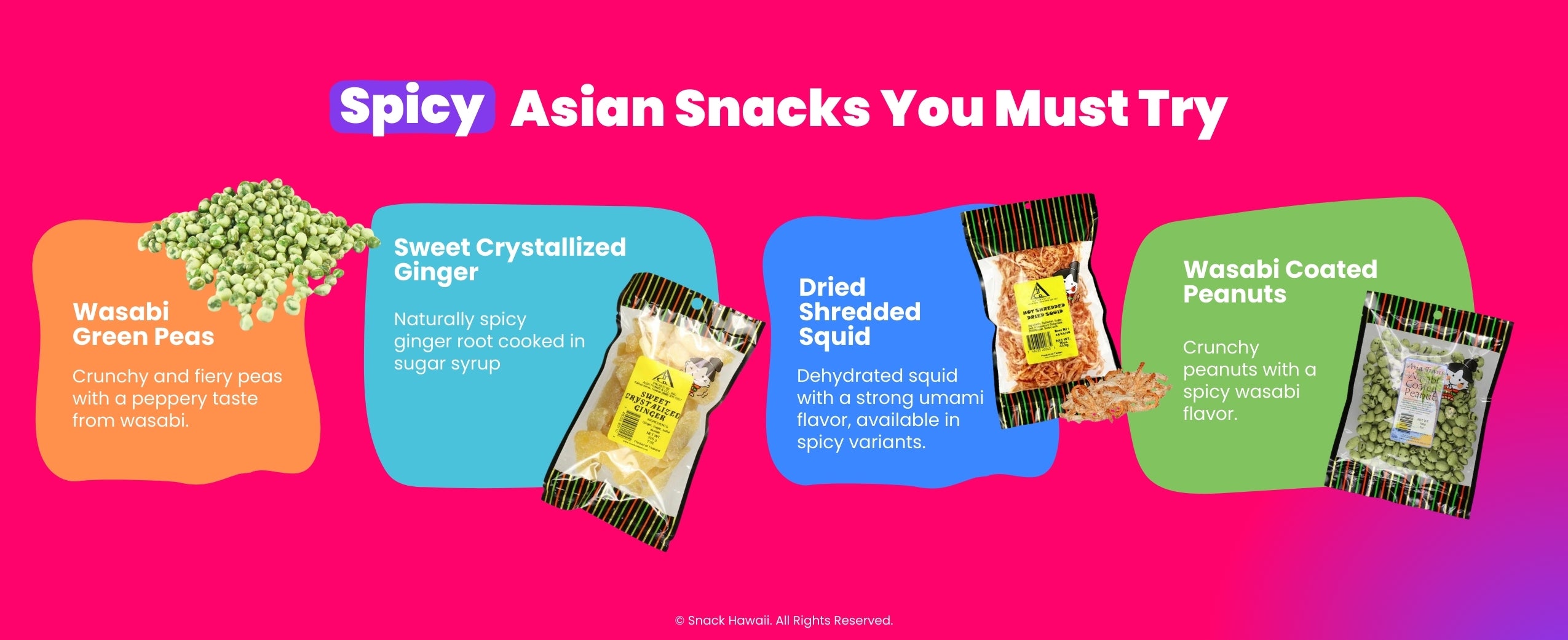 Spicy Asian Snacks You Must Try